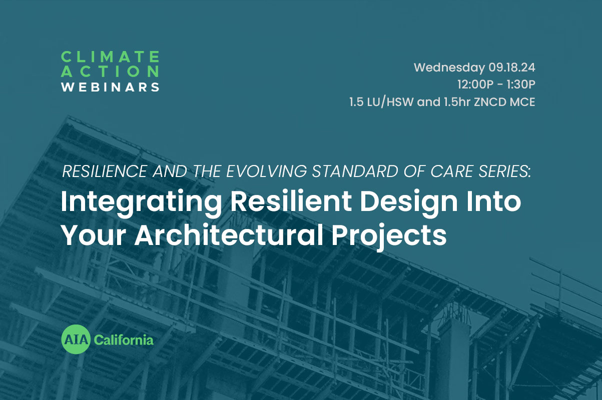 Image for the course: Resilience and The Evolving Standard of Care Series: Integrating Resilient Design Into Your Architectural Projects